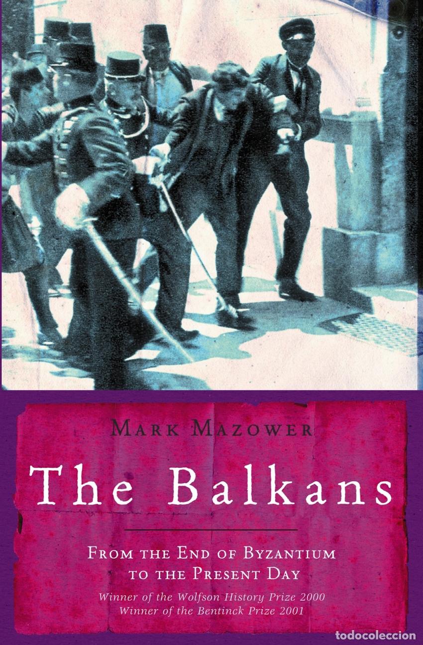 Libros: THE BALKANS - Mazower, Mark