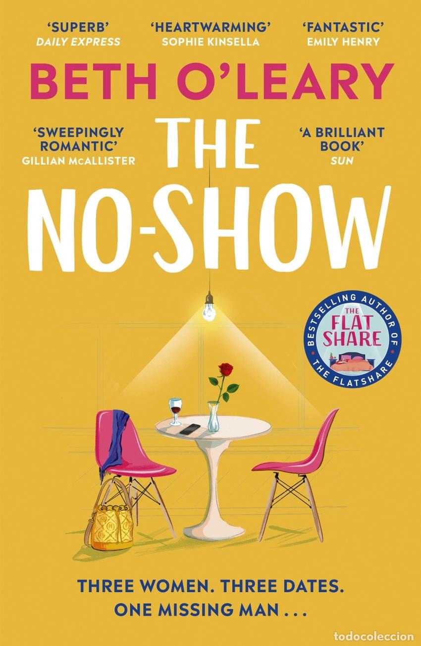 Libros: THE NO-SHOW - O&#39;Leary, Beth