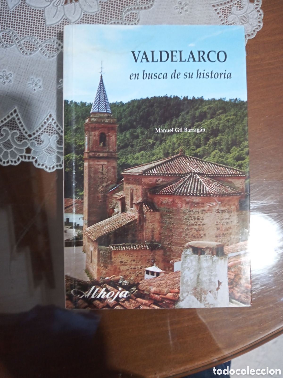 Libros: Valdelarco en busca de su historia. Manuel gil Barrag&aacute;n.