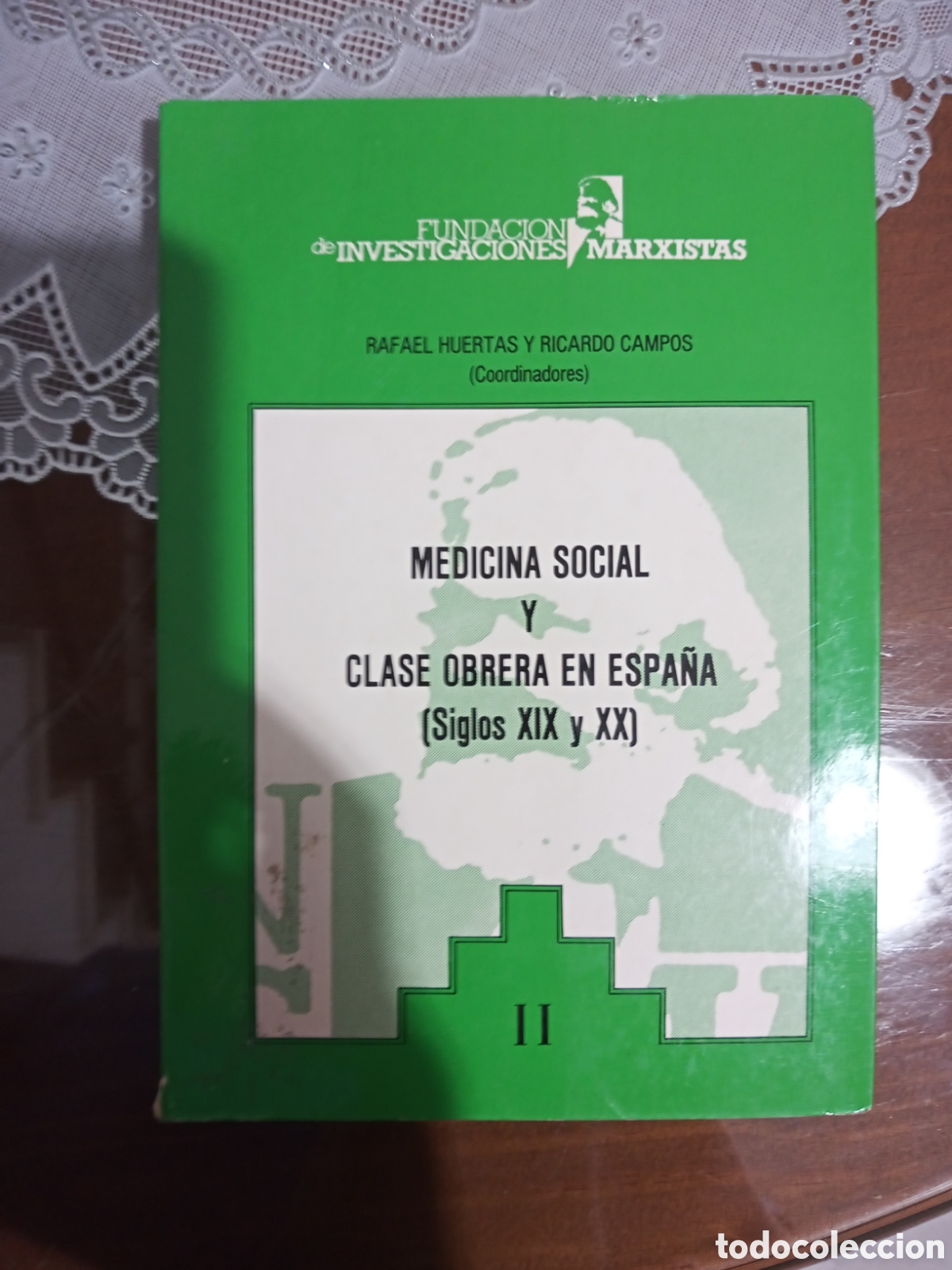 Libros: Medicina social y clase obrera en Espa&ntilde;a (siglos xlx y xx).