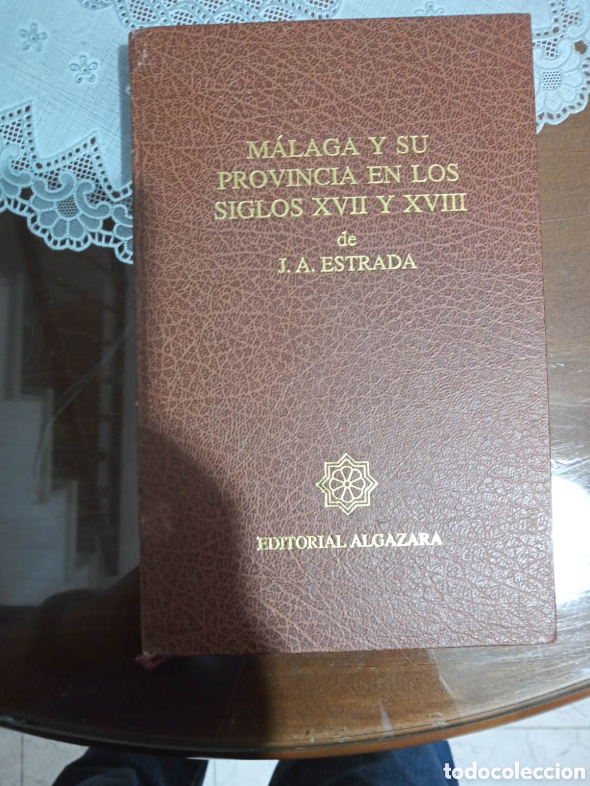 Libros: M&aacute;laga y si provincia en los siglos xvll y xvlll.