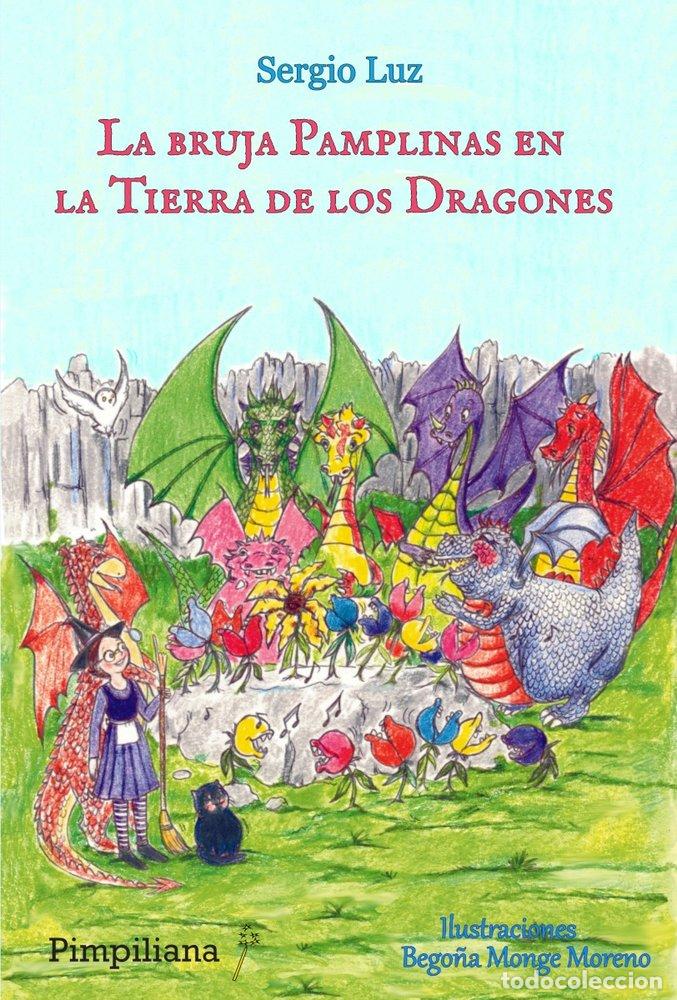B&uuml;cher: BRUJA PAMPLINAS EN LA TIERRA DE LOS DRAGONES - Luz, Sergio