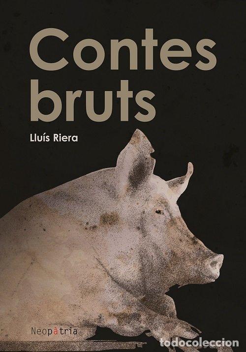Livres: CONTES BRUTS - RIERA PORTA, LLUIS