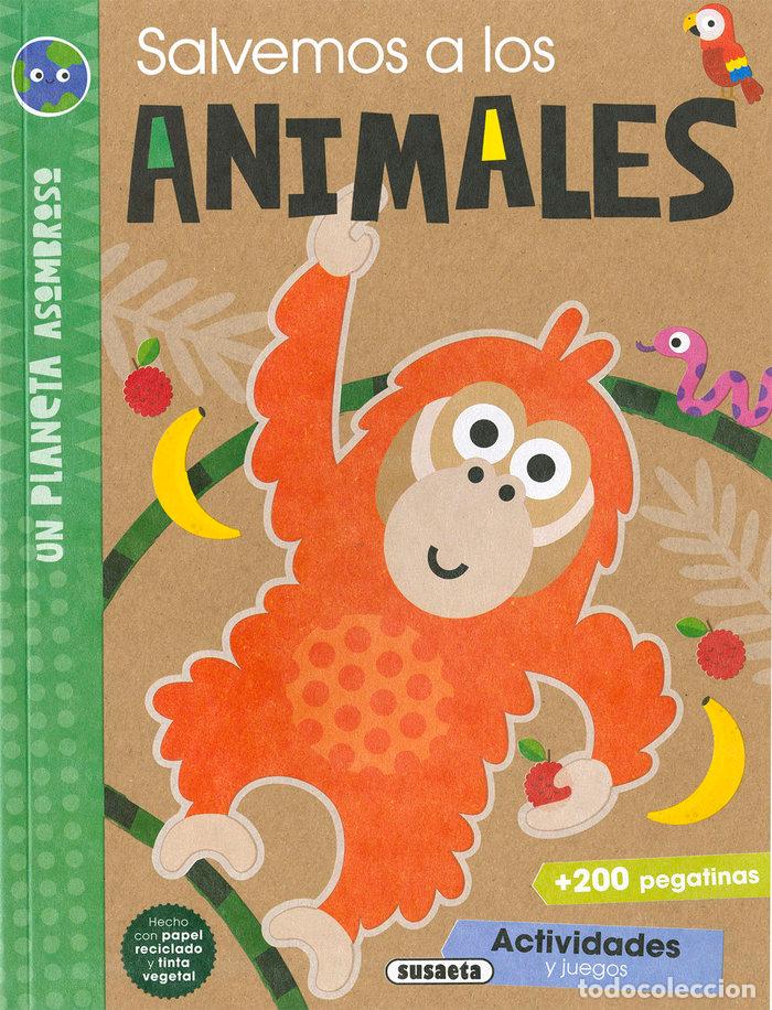 Libros: SALVEMOS A LOS ANIMALES - SUSAETA, EQUIPO