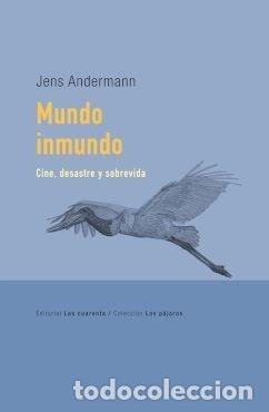 Libros: MUNDO INMUNDO - JENS ANDERMANN