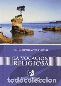 books: VOCACION RELIGIOSA (2. ED.),LA - DE LIGUORI, SAN ALFONSO MARIA