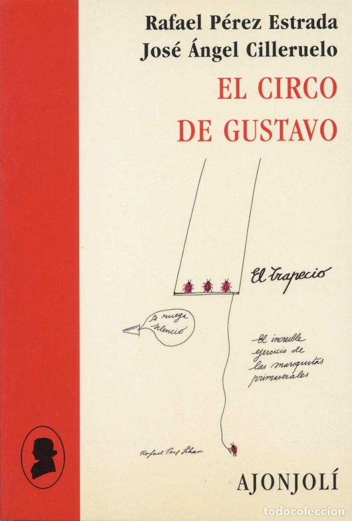 books: CIRCO DE GUSTAVO,EL - PEREZ ESTRADA, RAFAEL