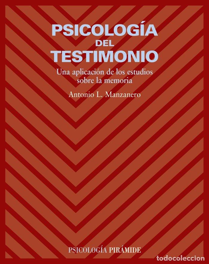 books: PSICOLOGIA DEL TESTIMONIO - MANZANERO PUEBLA, ANTONIO