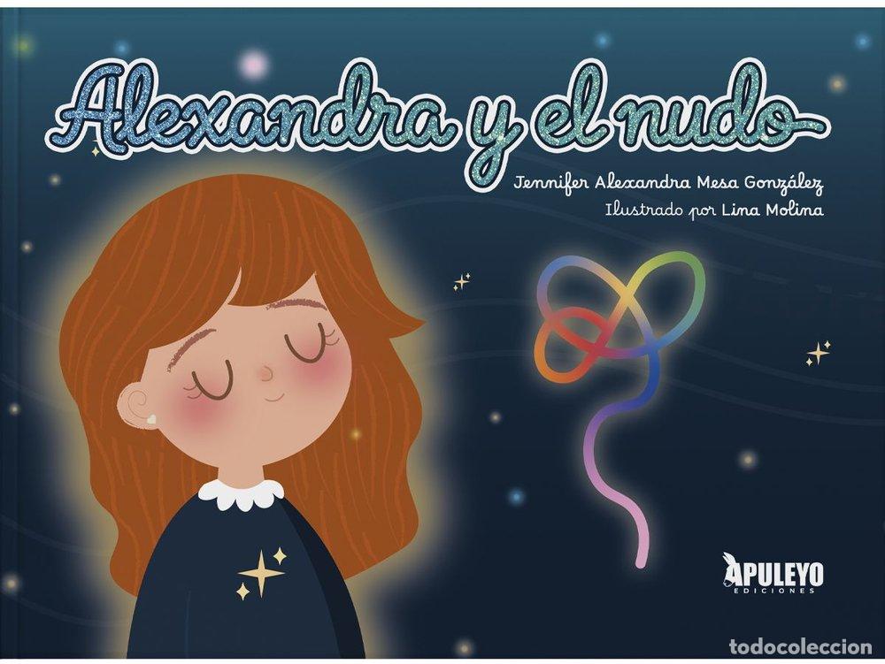 Livros: ALEXANDRA Y EL NUDO - MESA GONZALEZ, JENNIFER ALEXANDRA