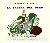 Livros: FABULA DEL OGRO (TOMO V DE L - BASILE, JUAN BAUTISTA.