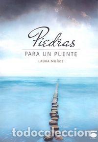 B&uuml;cher: PIEDRAS PARA UN PUENTE - MU&Ntilde;OZ PAGAN, LAURA