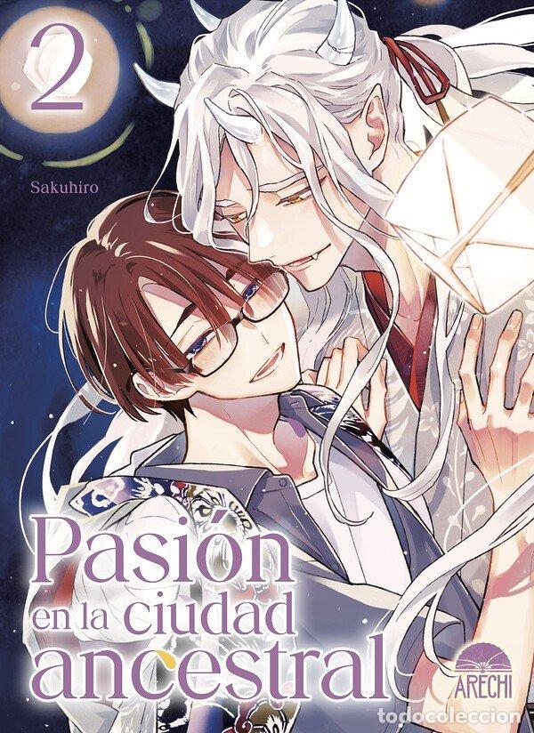 B&uuml;cher: PASION EN LA CIUDAD ANCESTRAL 2 - SAKUHIRO