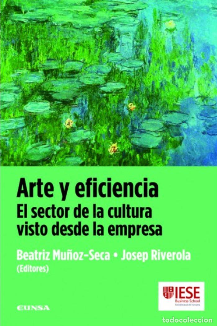 B&uuml;cher: ARTE Y EFICIENCIA - MU&Ntilde;OZ SECA, BEATRIZ