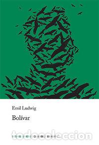 B&uuml;cher: BOLIVAR - LUDWIG, EMIL