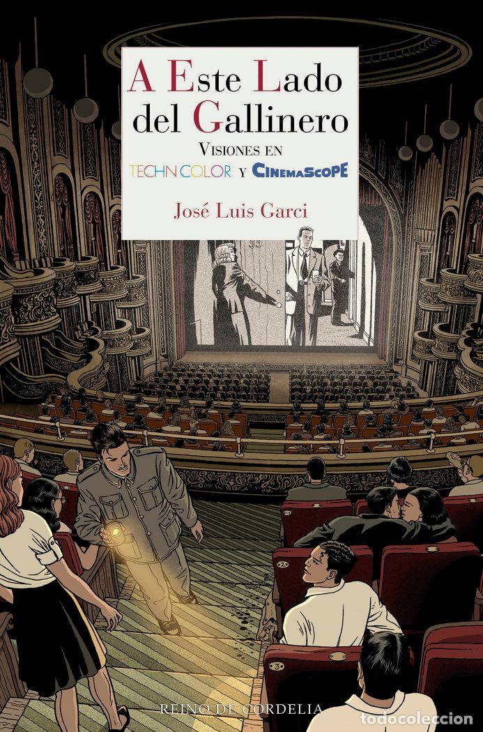Libros: A ESTE LADO DEL GALLINERO - GARCI, JOSE LUIS
