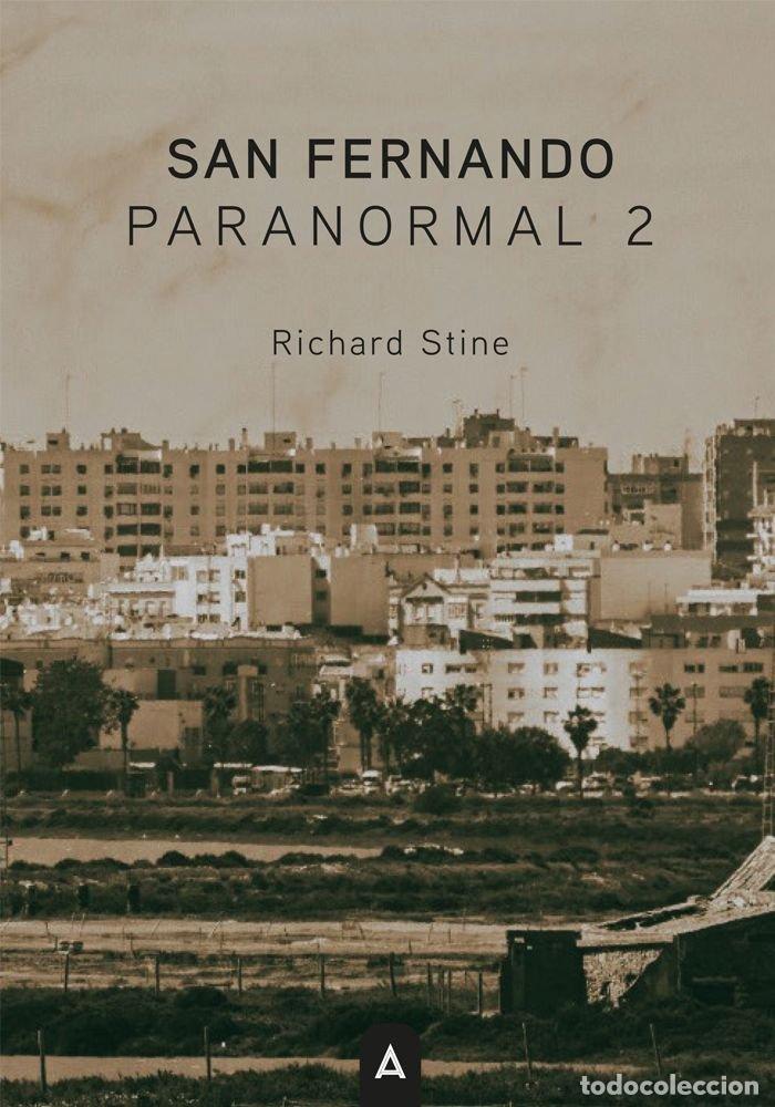 Livres: SAN FERNANDO PARANORMAL 2 - STINE, RICHARD