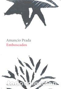 Livres: EMBOSCADOS - PRADA, AMANCIO