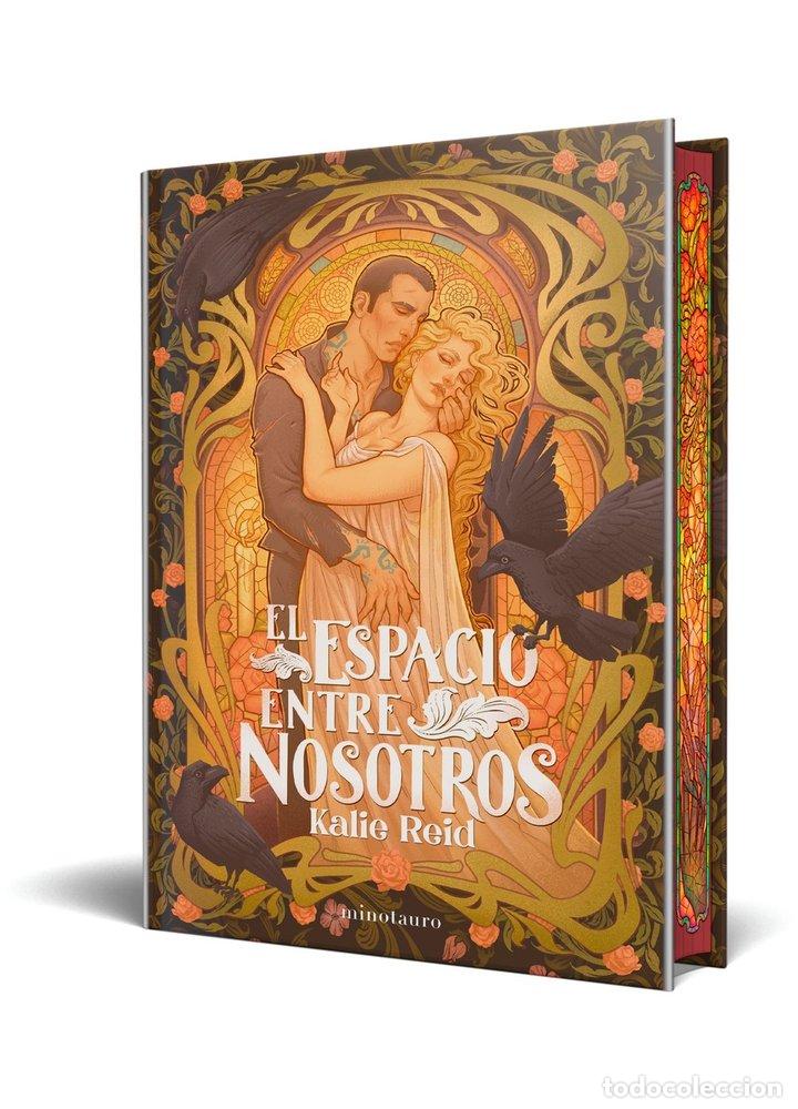 Libros: EL ESPACIO ENTRE NOSOTROS - KALIE REID