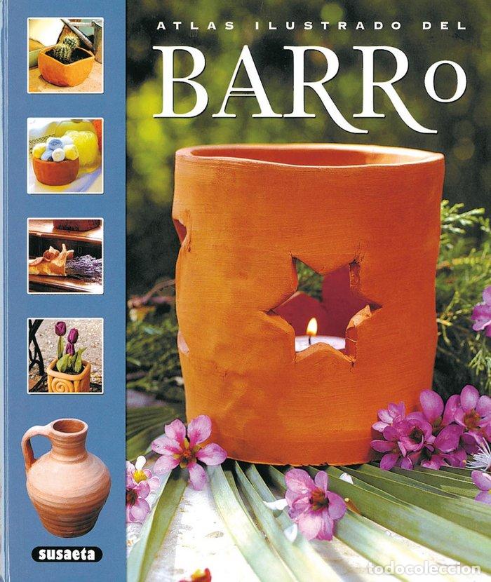 Libros: ATLAS ILUSTRADO DEL BARRO - AA.VV