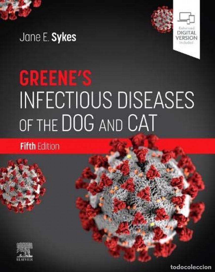 Libri: GREENE'S INFECTIOUS DISEASES OF THE DOG AND CAT - Jane E Sykes