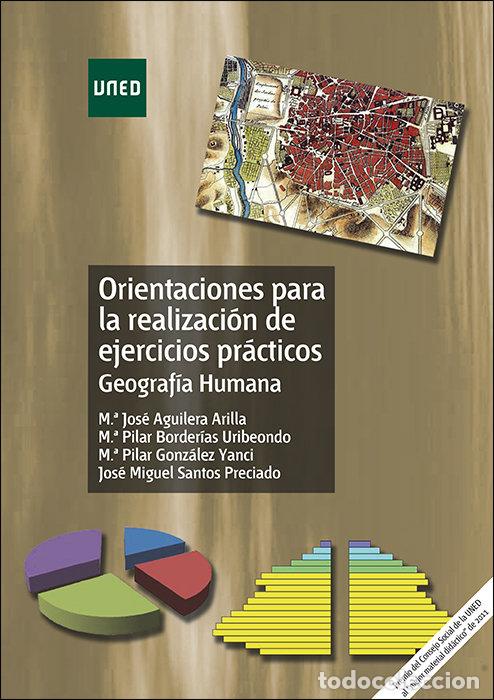 Libri: ORIENTACIONES REALIZACION EJERCICIOS PRACTICOS GEOGRAFIA HU - AGUILERA ARILLA, MARIA JOSE