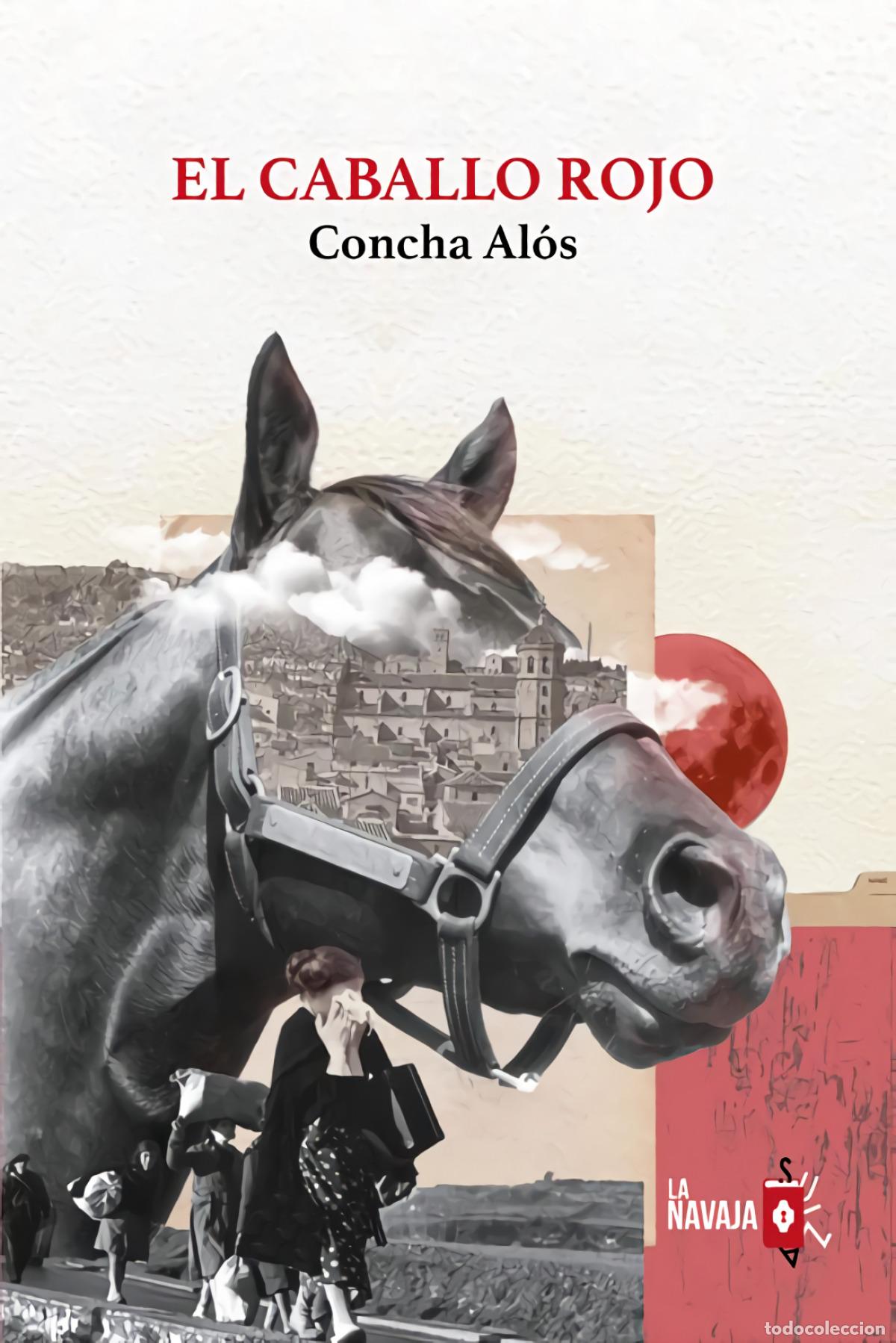 Libri: EL CABALLO ROJO - Al&oacute;s Domingo, Concha