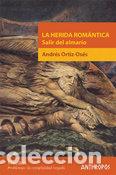 Libri: HERIDA ROMANTICA SALIR DEL ARMARIO - ORTIZ OSES, ANDRES
