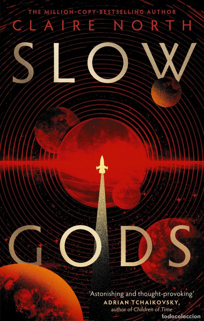 Libros: SLOW GODS - Claire North - Foto 1