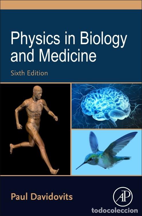 Libros: PHYSICS IN BIOLOGY AND MEDICINE - Ingles