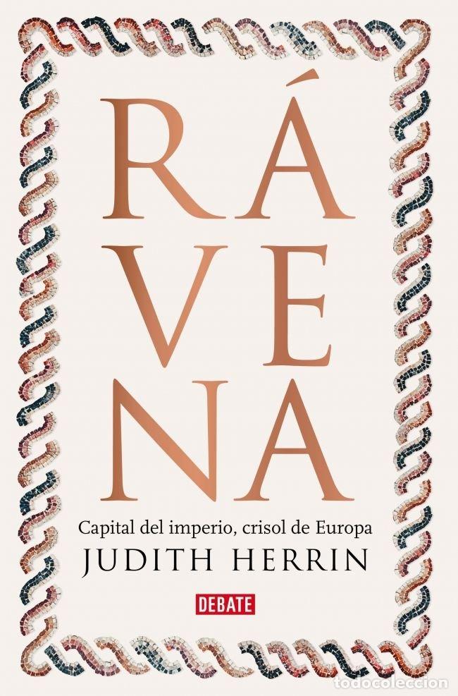Libros: RAVENA - HERRIN, JUDITH - Foto 1