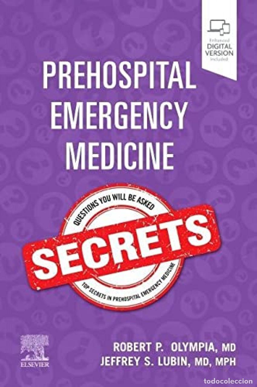 Livres: PREHOSPITAL EMERGENCY MEDICINE SECRETS - Olympia & Lubin