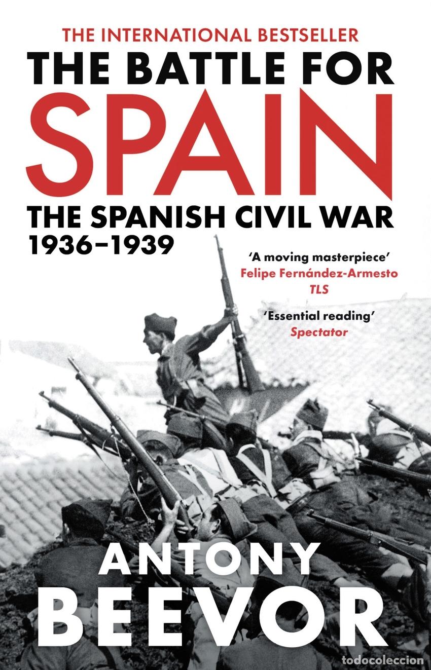 Livres: BATTLE FOR SPAIN. THE SPANISH CIVIL WAR 1936-1939 - BEEVOR, ANTONY