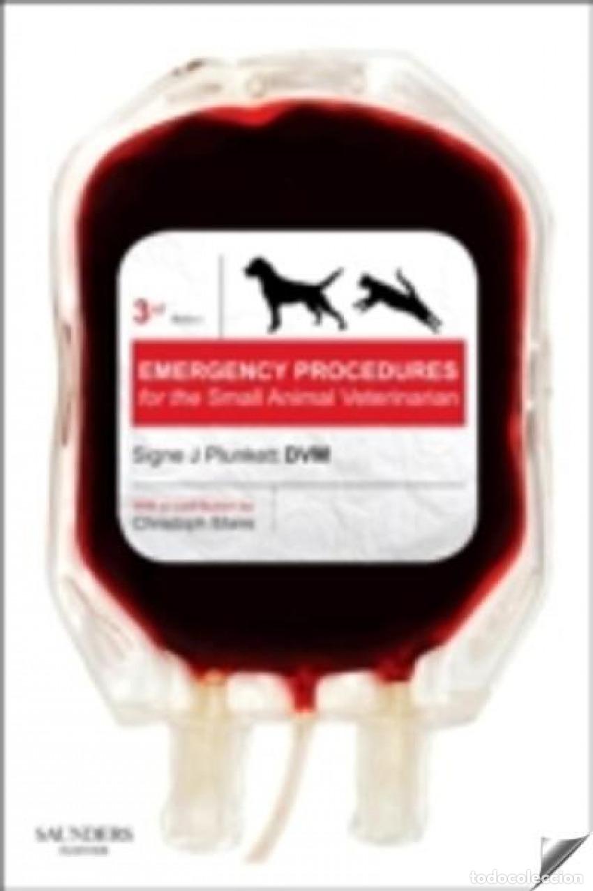 Livres: EMERGENCY PROCEDURES FOR THE SMALL ANIMAL VETERINARIAN- - Plunkett, Signe