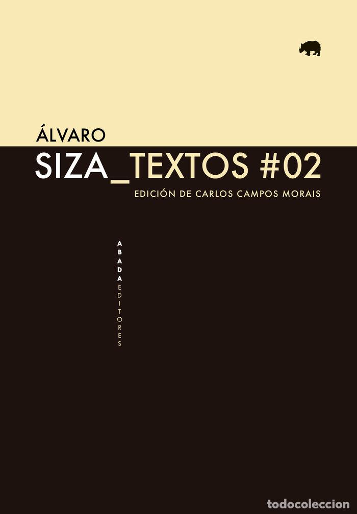 Livres: TEXTOS # 02 - SIZA, ALVARO