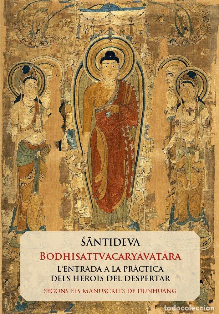Libros: BODHISATTVACARYAVATARA - ACARYA, SANTIDEVA - Foto 1