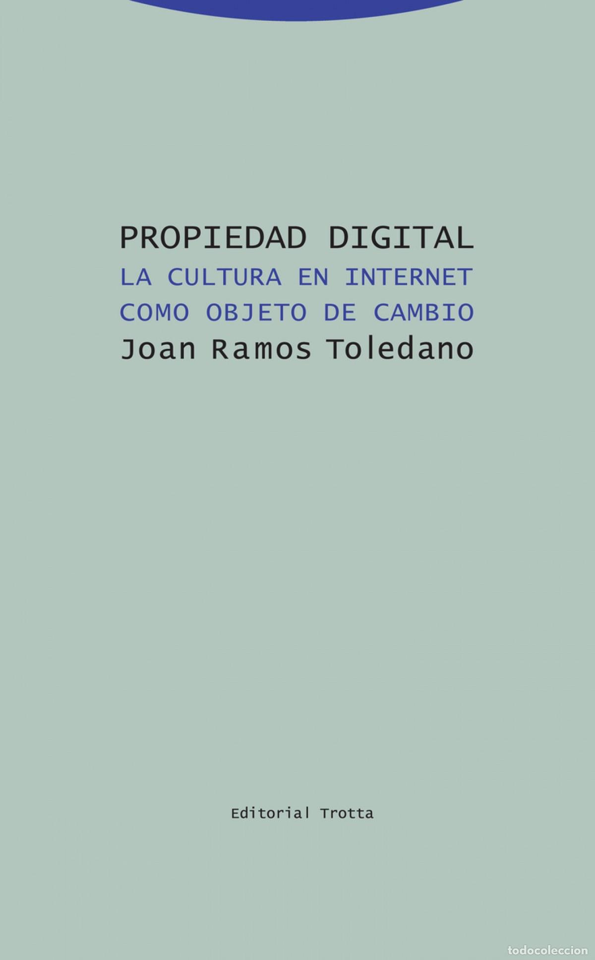 Libri: PROPIEDAD DIGITAL - Ramos, Joan