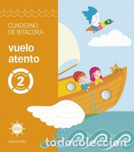 Livres: Proyecto alas - 2 primaria. cuaderno de bitacora - vuelo atentoprimaria.2ocurso - Briones Marquina,