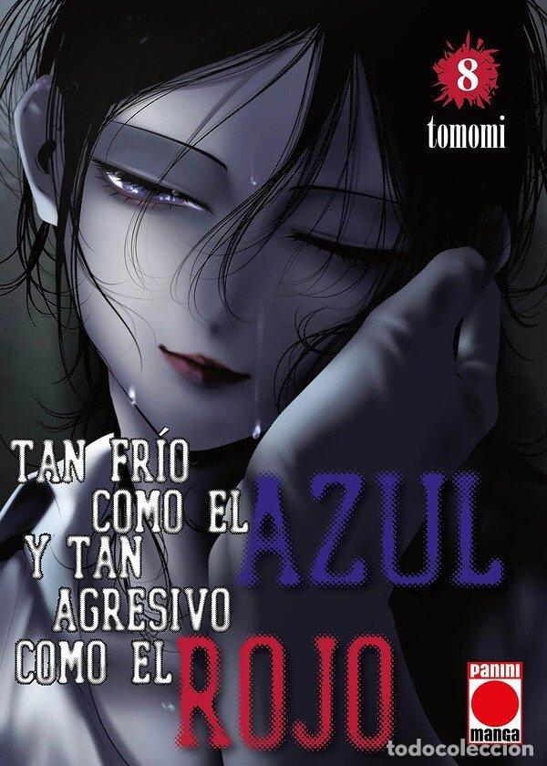 Livres: TAN FRIO COMO AZUL, TAN AGRESIVO COMO ROJO 8- MANGA ADULTOS - TOMOMI