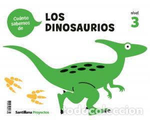 Livres: Cuanto sabemos nivel 3 los dinosauriosinfantil.3er curso - .
