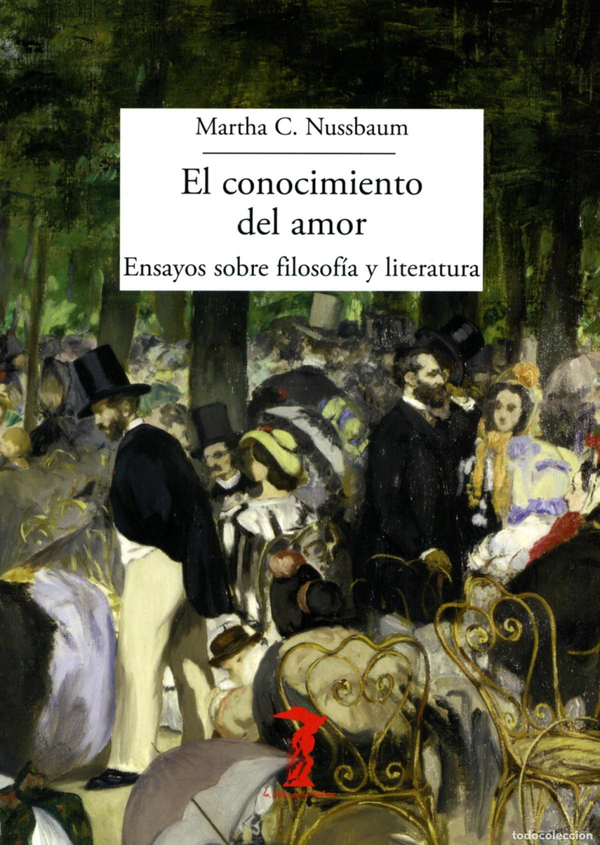 Libros: EL CONOCIMIENTO DEL AMOR - Nussbaum, Martha C