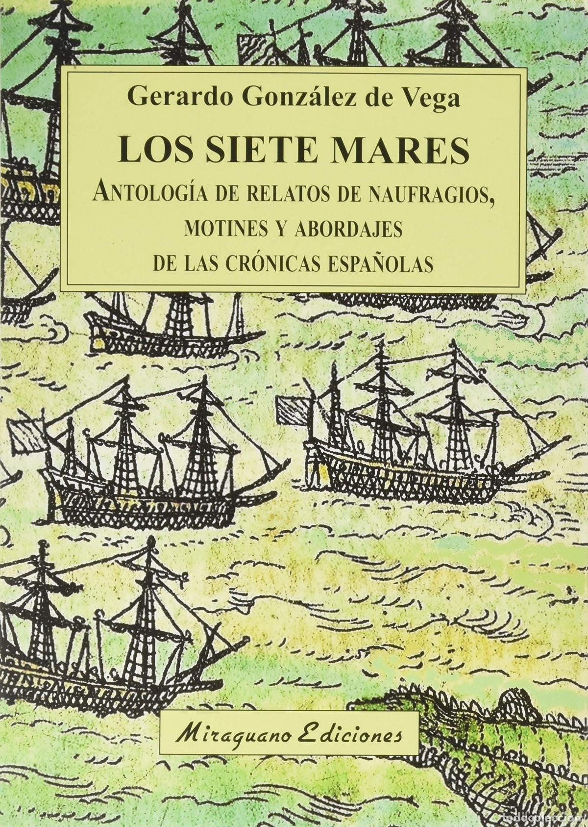 B&uuml;cher: LOS SIETE MARES - Gonz&aacute;lez de Vega, Gerardo