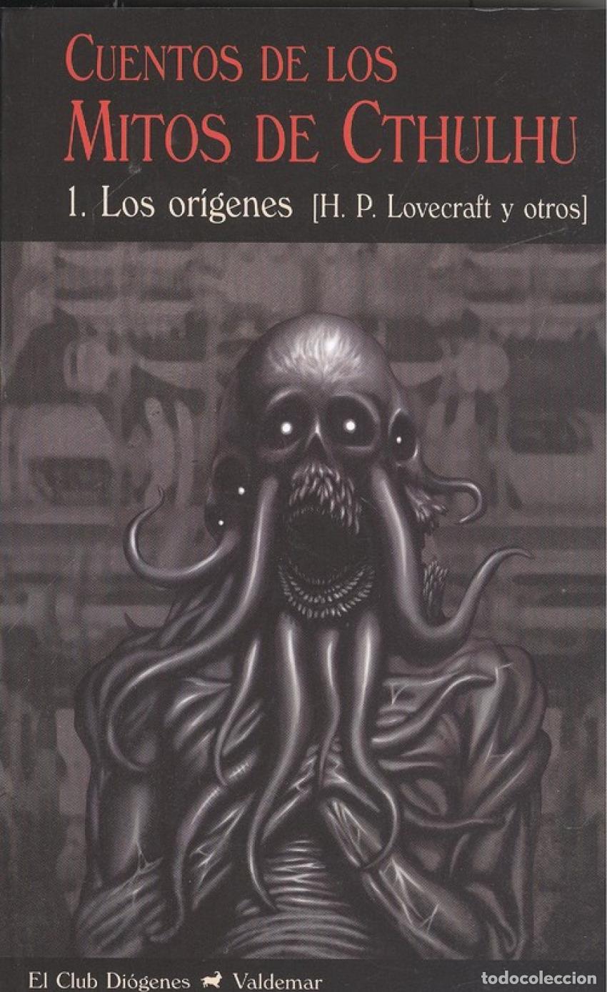 Libros: CUENTOS DE LOS MITOS DE CTHULHU - Lovecraft, Howard Phillips
