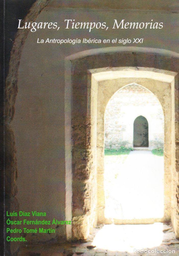 books: LUGARES TIEMPOS MEMORIAS - DIAZ VIANA, LUIS