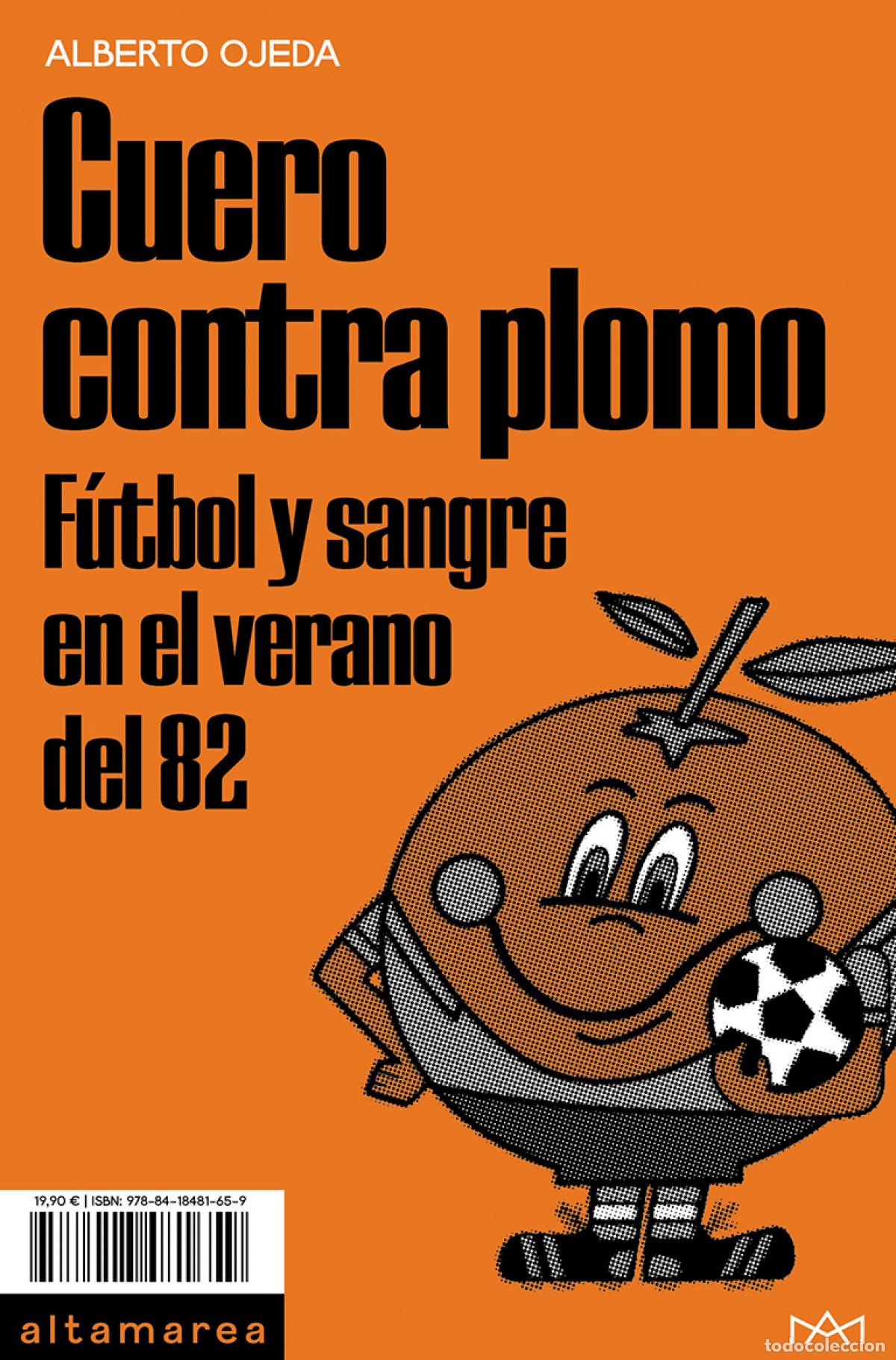 Libros: CUERO CONTRA PLOMO - Ojeda, Alberto - Foto 1