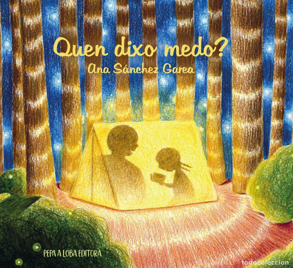 Libri: QUEN DIXO MEDO? - S&aacute;nchez Garea, Ana Bel&eacute;n
