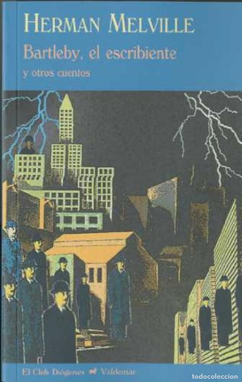 books: BARTLEBY, EL ESCRIBIENTE - Melville, Herman