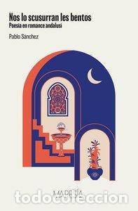 Libros: NOS LO SCUSURRAN LES BENTOS - SANCHEZ DOMINGUEZ, PABLO