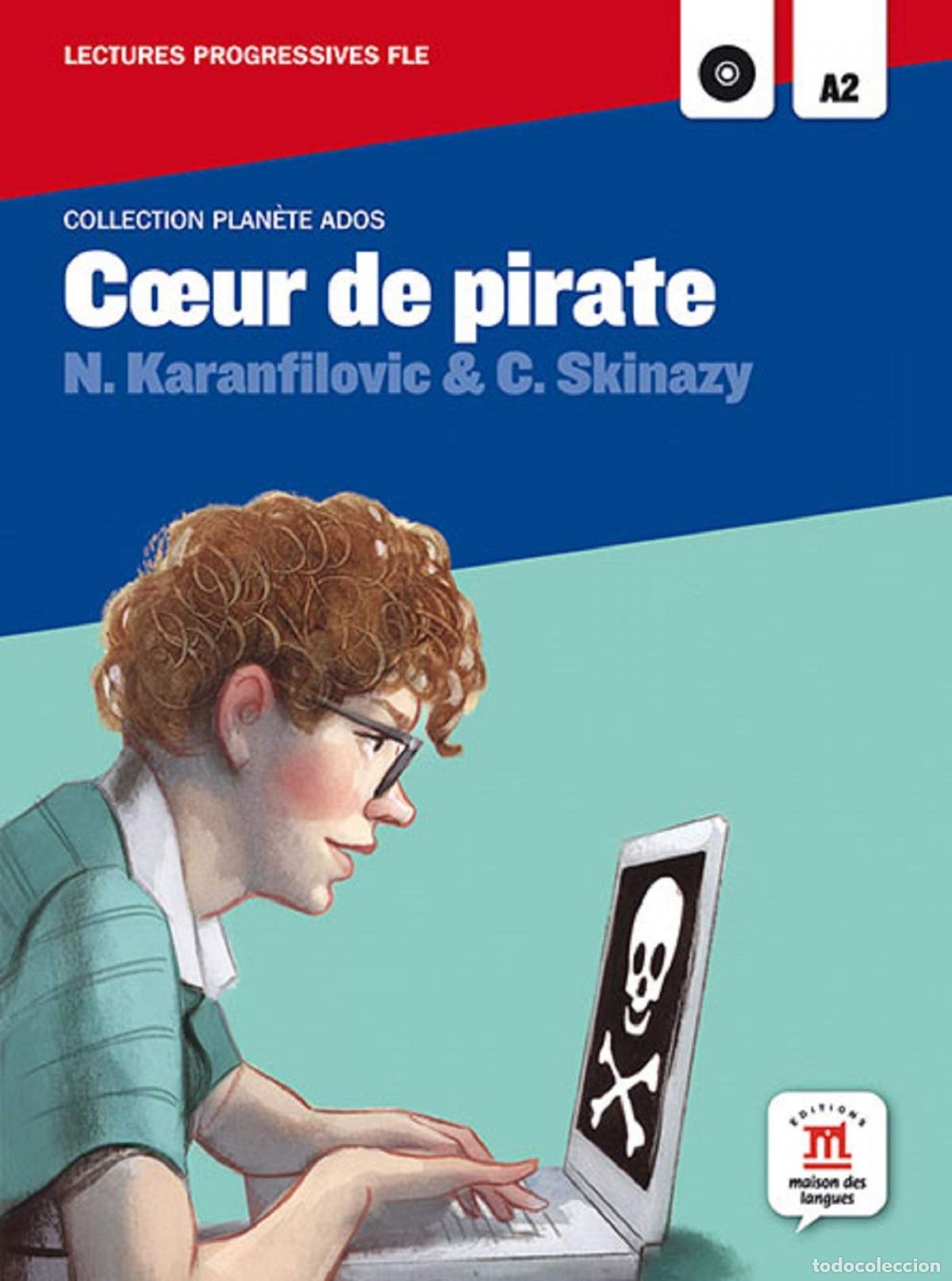 Libri: COUER DE PIRATE A2 - Karanfilovic, Nathalie