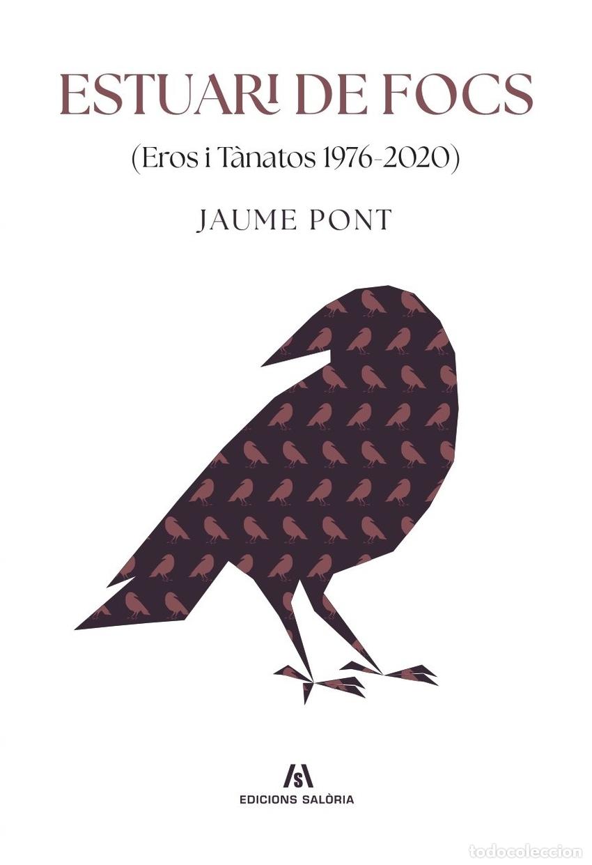 Libros: ESTUARI DE FOCS - Pont, Jaume - Foto 1