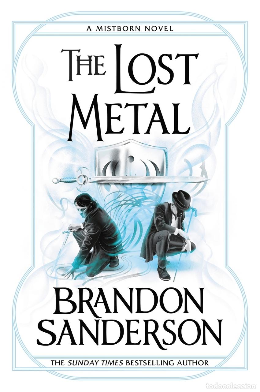 Libri: THE LOST METAL - Sanderson, Brandon